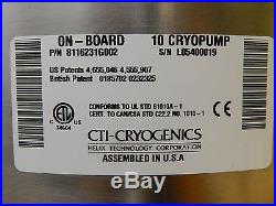 CTI-Cryogenics 8116231G002 10 Cryopump On-Board 16861 Hours Used Tested Working